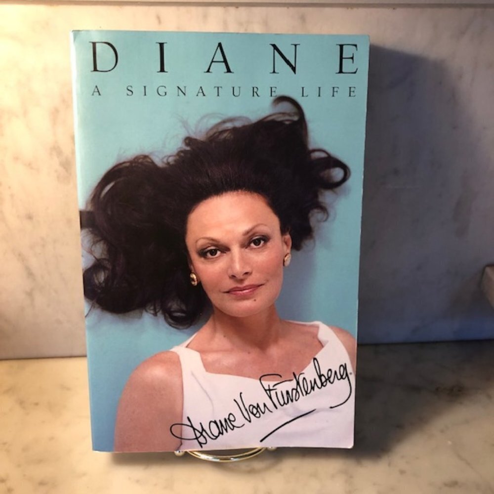 Autographed!! DIANE VON FURSTENBERG "Diane A Signature Life" Softback Bo…